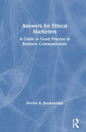 Breakenridge |  Answers for Ethical Marketers | Buch |  Sack Fachmedien