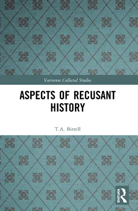 Birrell / Blom / Korsten |  Aspects of Recusant History | Buch |  Sack Fachmedien