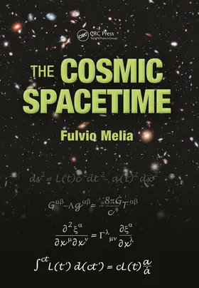 Melia |  The Cosmic Spacetime | Buch |  Sack Fachmedien