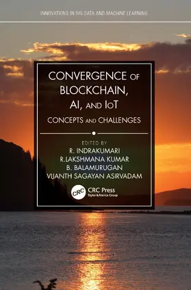 Indrakumari / Kumar / Balusamy |  Convergence of Blockchain, AI, and IoT | Buch |  Sack Fachmedien