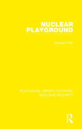 Firth |  Nuclear Playground | Buch |  Sack Fachmedien