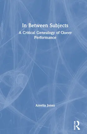 Jones |  In Between Subjects | Buch |  Sack Fachmedien