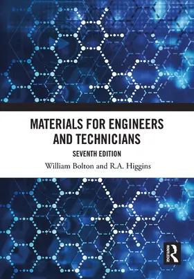 Bolton / Higgins |  Materials for Engineers and Technicians | Buch |  Sack Fachmedien