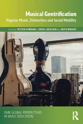Dyndahl / Karlsen / Wright |  Musical Gentrification | Buch |  Sack Fachmedien