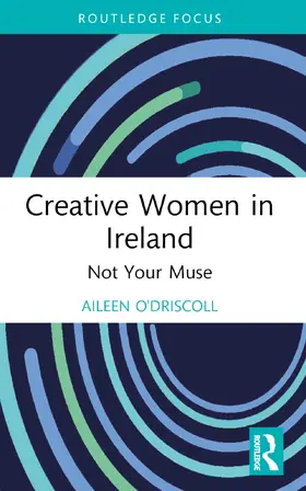 O'Driscoll |  Creative Women in Ireland | Buch |  Sack Fachmedien