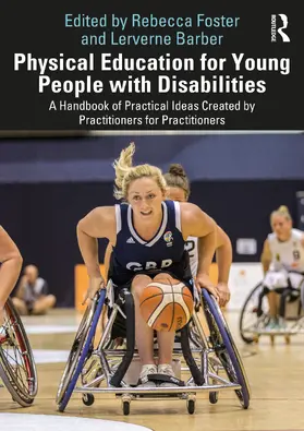 Foster / Barber |  Physical Education for Young People with Disabilities | Buch |  Sack Fachmedien