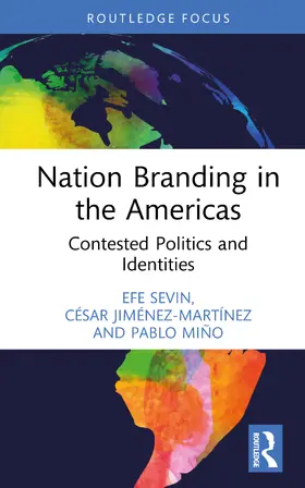 Sevin / Jiménez-MartÍnez / Miño |  Nation Branding in the Americas | Buch |  Sack Fachmedien
