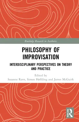 Ravn / Høffding / McGuirk |  Philosophy of Improvisation | Buch |  Sack Fachmedien