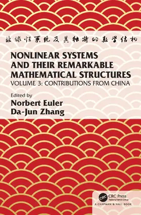 Euler / Zhang |  Nonlinear Systems and Their Remarkable Mathematical Structures | Buch |  Sack Fachmedien