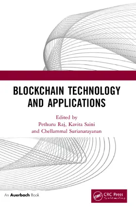 Raj / Saini / Surianarayanan |  Blockchain Technology and Applications | Buch |  Sack Fachmedien