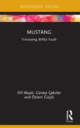 Akçal¿ / Akçali / Çak¿rlar |  Mustang | Buch |  Sack Fachmedien