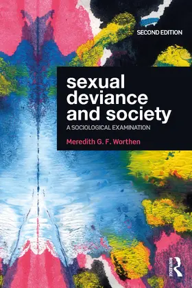 Worthen |  Sexual Deviance and Society | Buch |  Sack Fachmedien