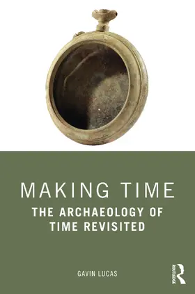 Lucas |  Making Time | Buch |  Sack Fachmedien