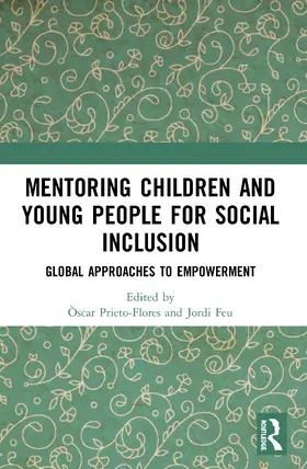 Prieto-Flores / Feu | Mentoring Children and Young People for Social Inclusion | Buch | 978-0-367-54458-4 | sack.de