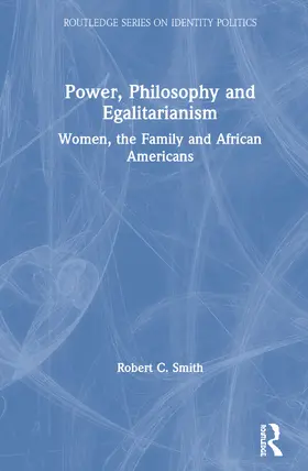 Smith |  Power, Philosophy and Egalitarianism | Buch |  Sack Fachmedien