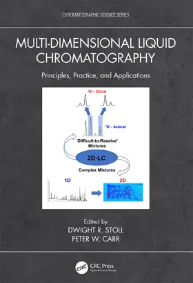 Stoll / Carr |  Multi-Dimensional Liquid Chromatography | Buch |  Sack Fachmedien