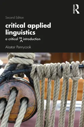 Pennycook | Critical Applied Linguistics | Buch | 978-0-367-54777-6 | sack.de