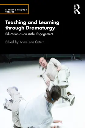 Østern |  Teaching and Learning through Dramaturgy | Buch |  Sack Fachmedien