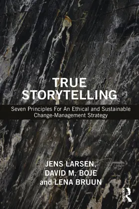 Larsen / Boje / Bruun |  True Storytelling | Buch |  Sack Fachmedien