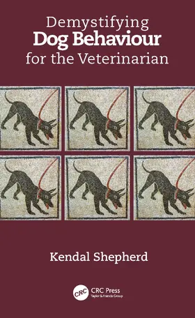 Shepherd |  Demystifying Dog Behaviour for the Veterinarian | Buch |  Sack Fachmedien