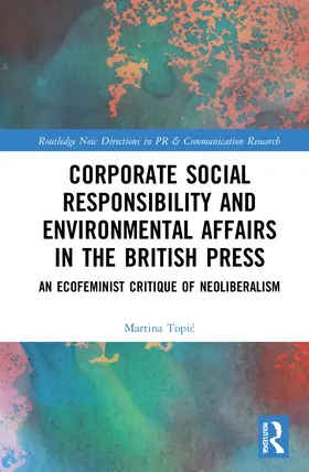 Topi¿ / Topic |  Corporate Social Responsibility and Environmental Affairs in the British Press | Buch |  Sack Fachmedien