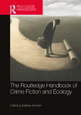 Ashman |  The Routledge Handbook of Crime Fiction and Ecology | Buch |  Sack Fachmedien