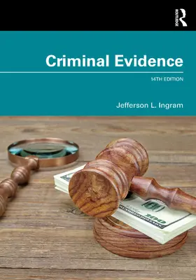 Ingram |  Criminal Evidence | Buch |  Sack Fachmedien