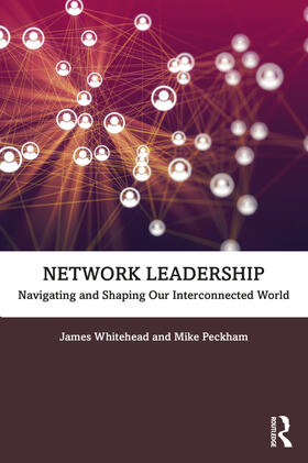 Whitehead / Peckham |  Network Leadership | Buch |  Sack Fachmedien