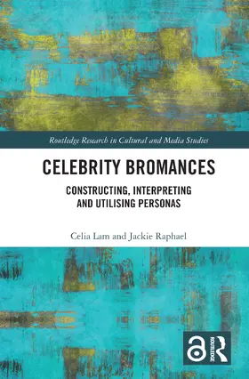 Lam / Raphael |  Celebrity Bromances | Buch |  Sack Fachmedien