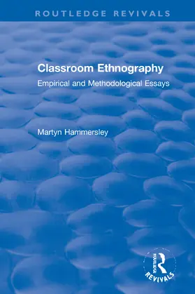 Hammersley | Classroom Ethnography | Buch | 978-0-367-55566-5 | www2.sack.de