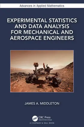 Middleton |  Experimental Statistics and Data Analysis for Mechanical and Aerospace Engineers | Buch |  Sack Fachmedien