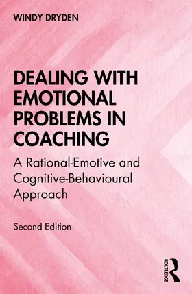 Dryden |  Dealing with Emotional Problems in Coaching | Buch |  Sack Fachmedien