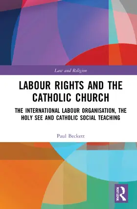 Beckett | Labour Rights and the Catholic Church | Buch | 978-0-367-55633-4 | sack.de