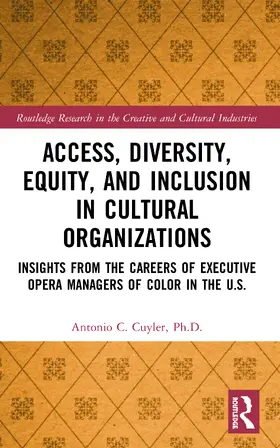 Cuyler |  Access, Diversity, Equity and Inclusion in Cultural Organizations | Buch |  Sack Fachmedien