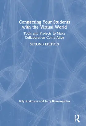 Krakower / Blumengarten |  Connecting Your Students with the Virtual World | Buch |  Sack Fachmedien