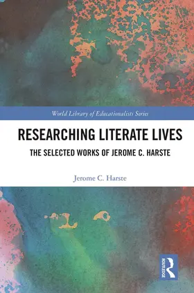 Harste |  Researching Literate Lives | Buch |  Sack Fachmedien
