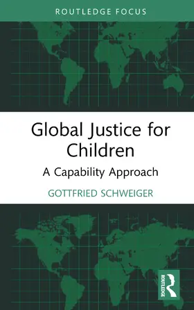 Schweiger |  Global Justice for Children | Buch |  Sack Fachmedien