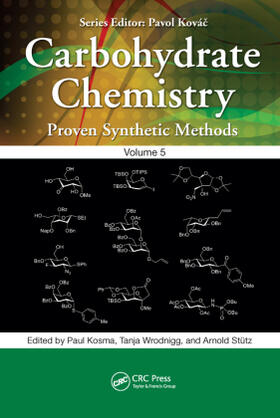 Kosma / Wrodnigg / Stütz |  Carbohydrate Chemistry | Buch |  Sack Fachmedien