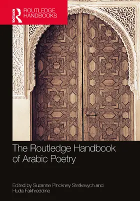 Fakhreddine / Stetkevych |  The Routledge Handbook of Arabic Poetry | Buch |  Sack Fachmedien