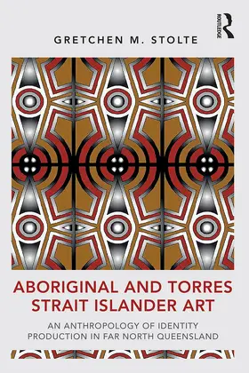 Stolte |  Aboriginal and Torres Strait Islander Art | Buch |  Sack Fachmedien