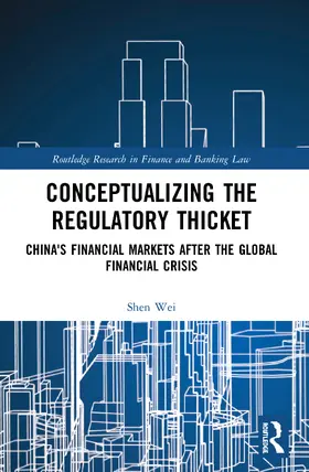 Wei |  Conceptualizing the Regulatory Thicket | Buch |  Sack Fachmedien