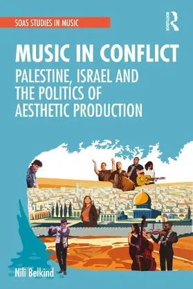 Belkind |  Music in Conflict | Buch |  Sack Fachmedien