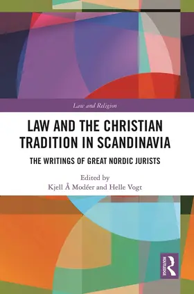 Modéer / Vogt |  Law and The Christian Tradition in Scandinavia | Buch |  Sack Fachmedien