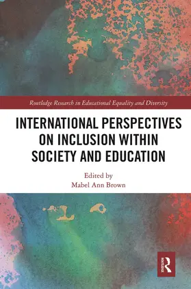 Brown |  International Perspectives on Inclusion within Society and Education | Buch |  Sack Fachmedien