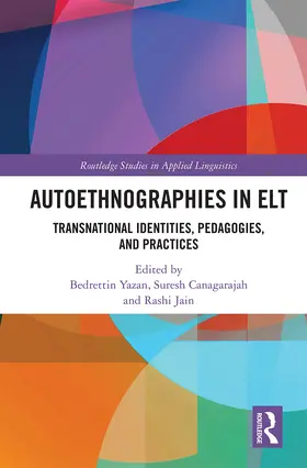 Yazan / Canagarajah / Jain |  Autoethnographies in ELT | Buch |  Sack Fachmedien