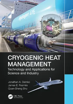 Demko / Fesmire / Shu |  Cryogenic Heat Management | Buch |  Sack Fachmedien