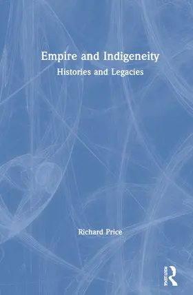 Price |  Empire and Indigeneity | Buch |  Sack Fachmedien