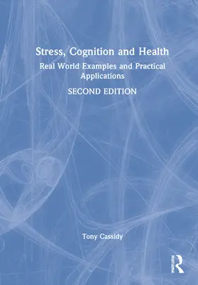Cassidy |  Stress, Cognition and Health | Buch |  Sack Fachmedien