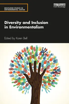 Bell |  Diversity and Inclusion in Environmentalism | Buch |  Sack Fachmedien