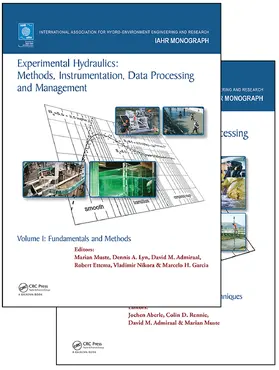 Muste / Aberle / Admiraal |  Experimental Hydraulics: Methods, Instrumentation, Data Processing and Management, Two Volume Set | Buch |  Sack Fachmedien